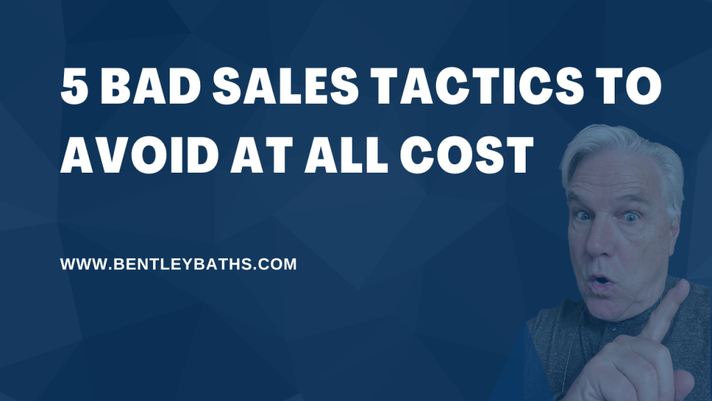 5 bad sales tactics to avoid at all cost